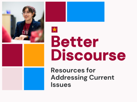 Better Discourse: Resources for Addressing Current Issues