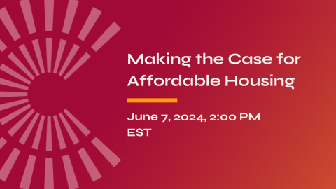 Making the Case for Affordable Housing